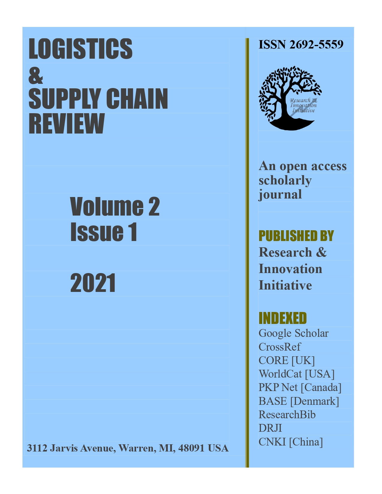 					View Vol. 2 No. 1 (2021): Logistics & Supply Chain Review [On going]
				