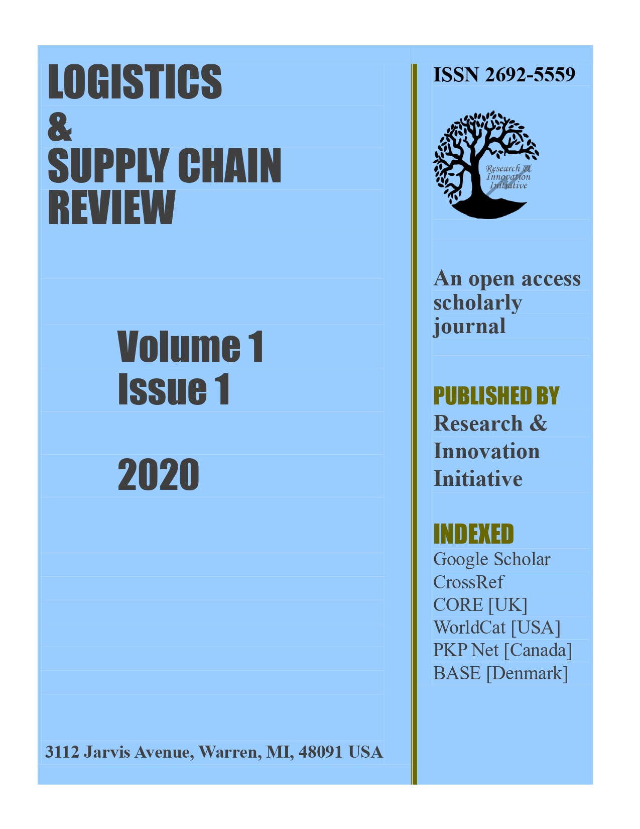 					View Vol. 1 No. 1 (2020): Logistics & Supply Chain Review
				